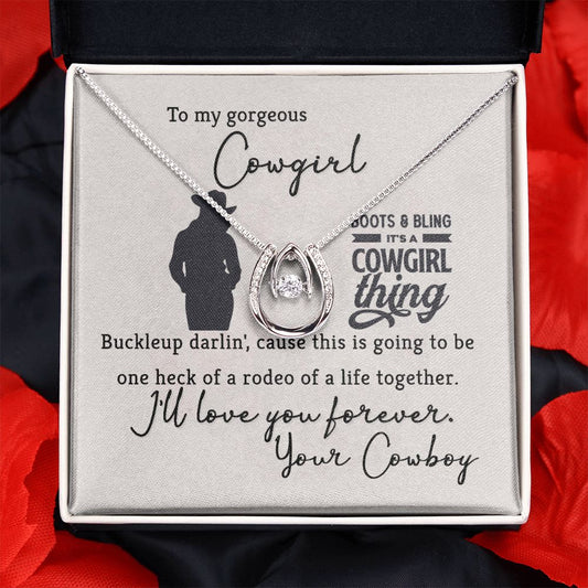 To My Gorgeous Cowgirl Necklace