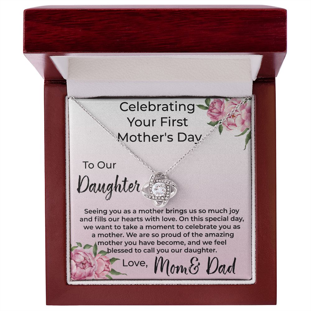Daughter Celebrating First Mother's Day Necklace from Mom and Dad